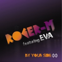 By Your Side (feat. Eva) - Roger-M