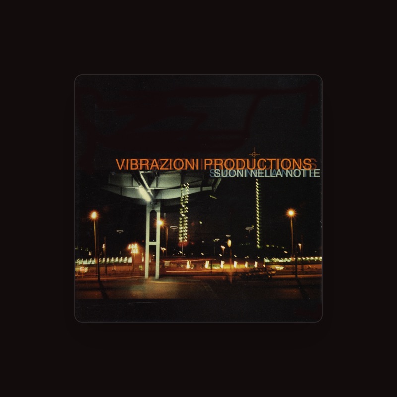 Vibrazioni Productions