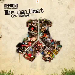 Get Waisted (Defqon 1 Anthem 2007) - Single - Brennan Heart
