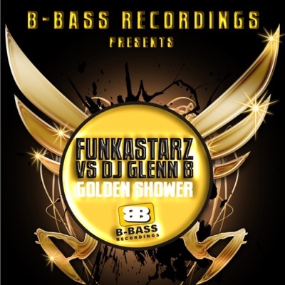 Golden Shower feat. Dj Glenn B - Single