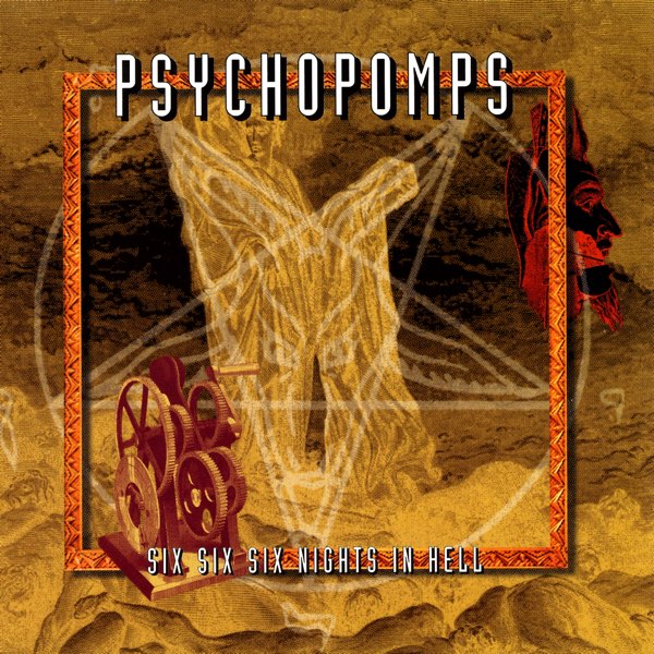 Six Six Six Nights In Hell - Psychopompsのアルバム - Apple Music