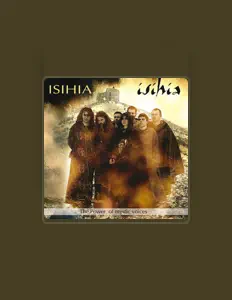 Listen to Ishia, watch music videos, read bio, see tour dates & more!