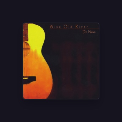 Listen to Wise Old River, watch music videos, read bio, see tour dates & more!