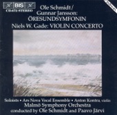 Schmidt - Jansson: Oresund Symphony (The) - Gade: Violin Concerto