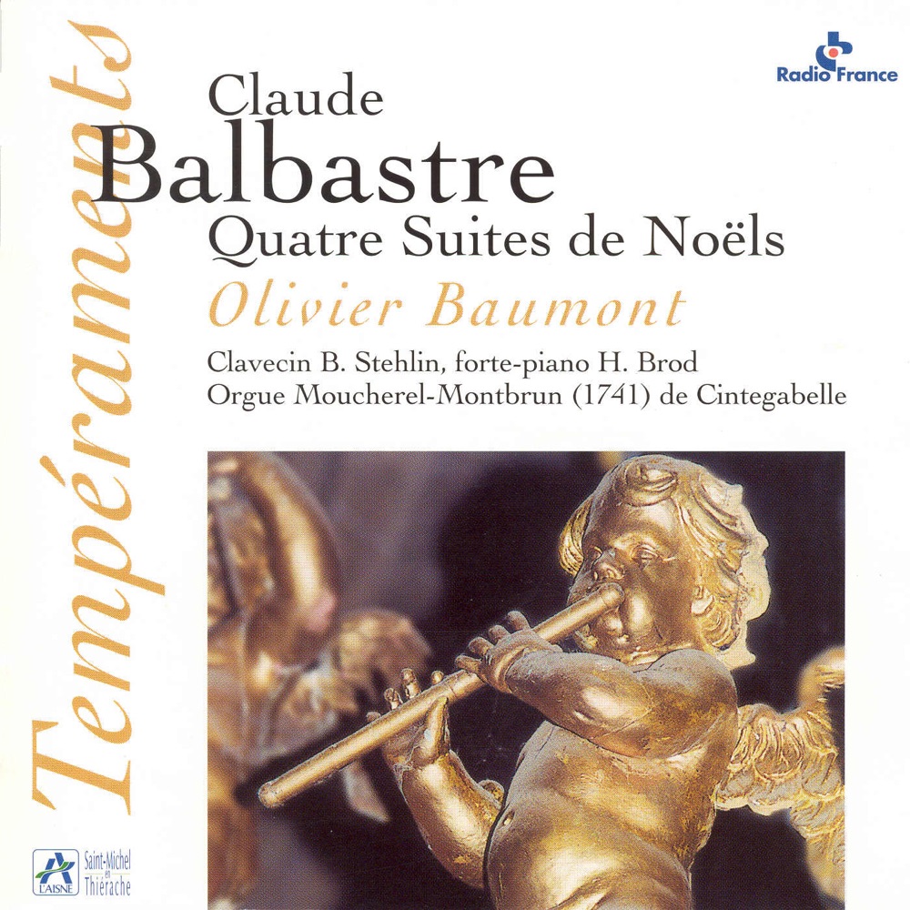 Обложка альбома «Balbastre: Quatre Suites de Noëls» — Olivier Baumont