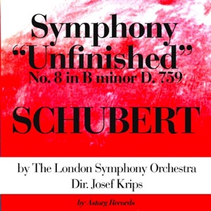 Franz Schubert : Symphony No. 8 In B Minor 'Unfinished', D. 759 - EP