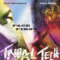 Face First — Tribal Tech