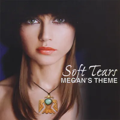 Soft Tears...Megan's Theme - Robert Gilbert