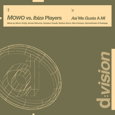 Asi Me Gusta a Mi (Mowo vs. Ibiza Players)