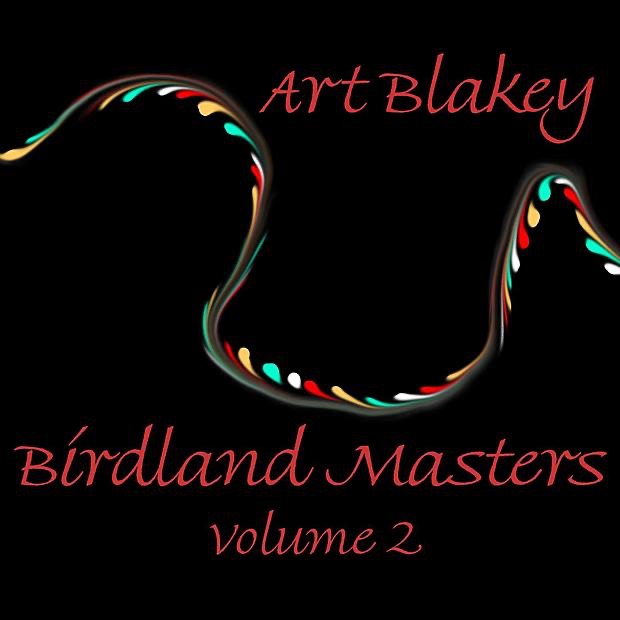 Birdland Masters - Vol. 2
