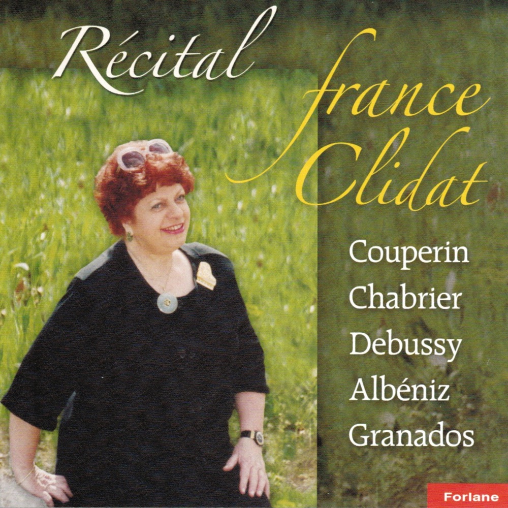 Обложка альбома «Couperin, Chabrier, Debussy, Albéniz, Granados (Récital)» — France Clidat