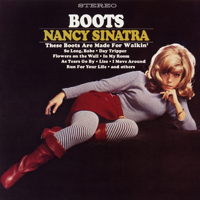 Nancy Sinatra - These Boots Are Made for Walkin' artwork
