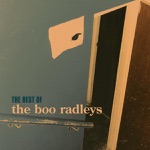 The Boo Radleys - Wake Up Boo!