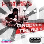 Groove Is The Rule