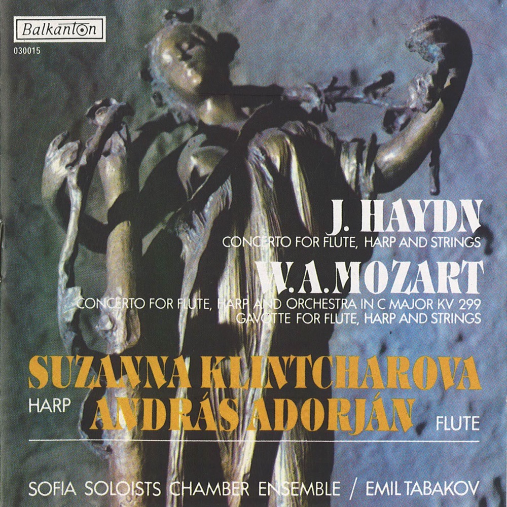 Обложка альбома «Haydn: Concerto for Flute, Harp and Strings - Mozart: Concerto for Flute, Harp and Orchestra In C Major, KV 299» — Sofia Soloists Chamber Ensemble, András Adorján & Suzanna Klintcharova