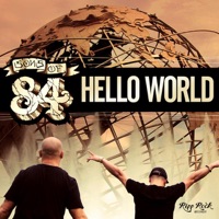 Hello World (feat. Left Brain) - Single - Sons Of 84