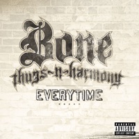 Everytime - Single - Bone Thugs-n-Harmony