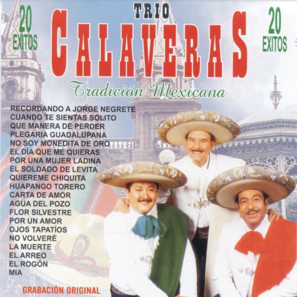 Обложка альбома «Tradicion Mexicana - 20 Exitos» — Trío Calaveras