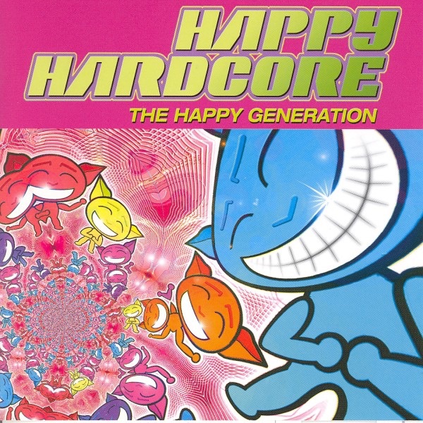Happy Hardcore - the Happy Generation, 2006