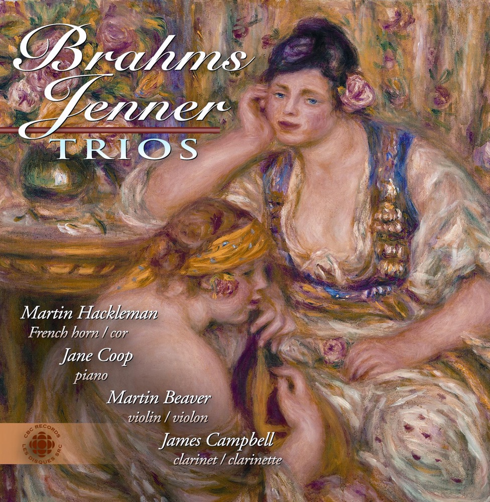 Обложка альбома «Brahms - Jenner: Trios» — Martin Beaver, Jane Coop, Martin Hackleman & David Campbell