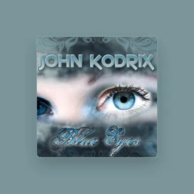 Listen to John Kodrix, watch music videos, read bio, see tour dates & more!