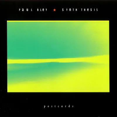 Escucha Synth Thesis de Paul Bley.