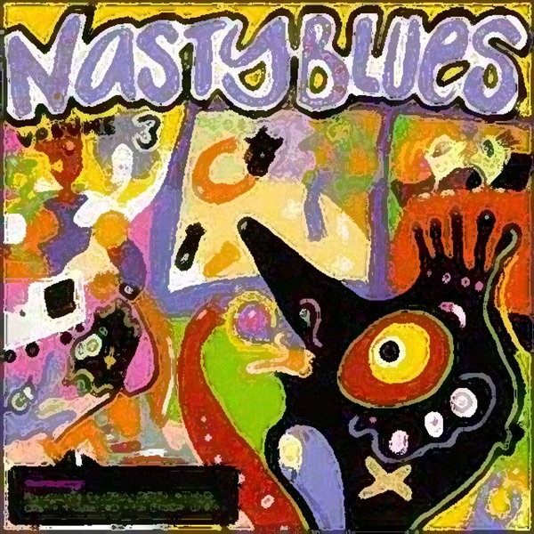 Nasty Blues Vol. 3