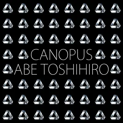 ABE TOSHIHIRO adlı sanatçının CANOPUS albümünü dinle