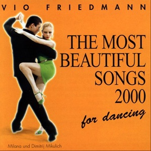 The Most Beautiful Songs for Dancing 2000