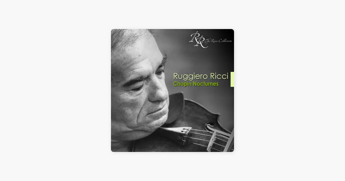 クラシック Ruggiero Ricci Chopin Nocturnes Chopin, Ruggiero Ricci, James Wilhelmsen – Nocturnes. (A Violin