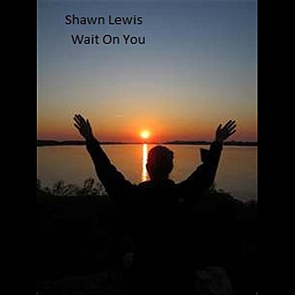 Wait on You - Single