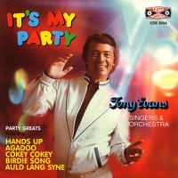 It's My Party (Music for Dancing) - Tony Evans and His Orchestra