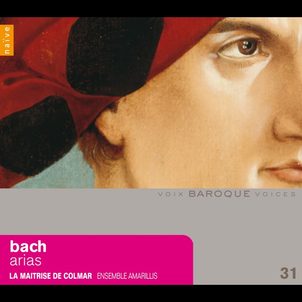 Обложка альбома «Bach: Arias» — Amarillis & La Maîtrise de Colmar