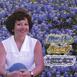 Shellie - I Bowed On My Knees