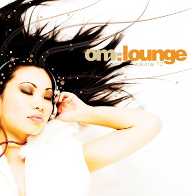 Om Lounge, Vol. 10