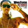 Waka Flocka Flame - No Hands (feat. Roscoe Dash & Wale)