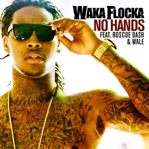 Album cover for No Hands (feat. Roscoe Dash & Wale) - Single