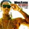 No Hands (feat. Roscoe Dash & Wale) - Waka Flocka Flame lyrics