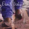David Serby - For Cryin' Out Loud