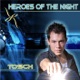 Heroes Of The Night