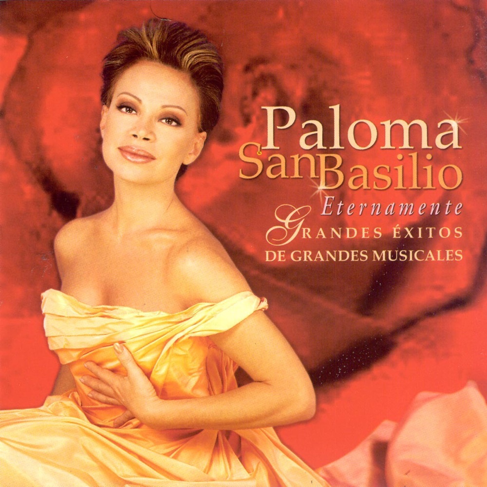 Обложка альбома «Eternamente - Grandes éxitos de grandes musicales» — Paloma San Basilio