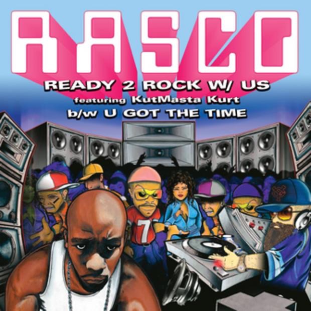 Ready 2 Rock W/ Us - Single by Rasco featuring KutMasta Kurt album cover