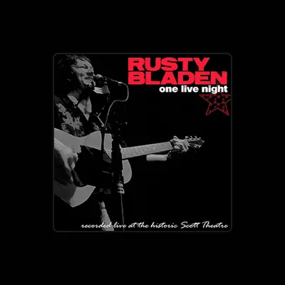 Listen to Rusty Bladen, watch music videos, read bio, see tour dates & more!