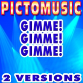 Cover art for Gimme! Gimme! Gimme! (Karaoke Version) by Pictomusic Karaoké
