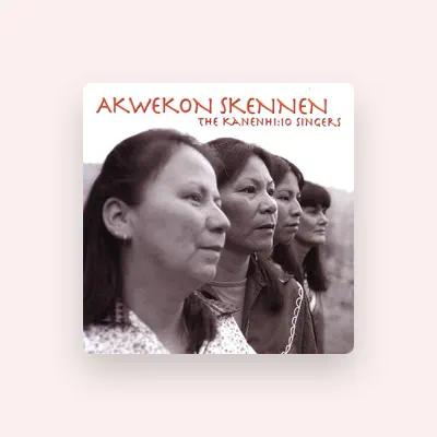 Listen to The Kanenhi:io Singers, watch music videos, read bio, see tour dates & more!