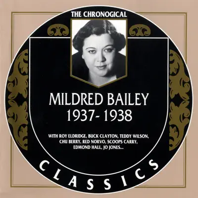 1937-1938 - Mildred Bailey