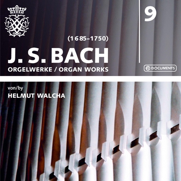 Bach: Organ Works, Vol. 9 (1947-1951)
