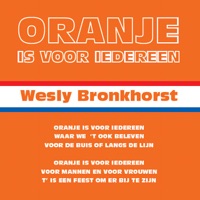 Oranje Is Voor Iedereen - Single - Wesly Bronkhorst