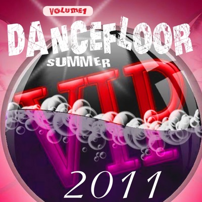 VIP Dancefloor Summer 2011