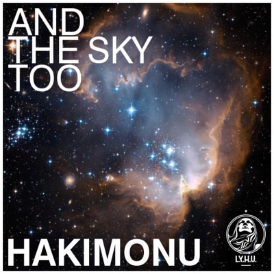 And The Sky Too - EP
